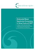 Image preview of Antenatal Down Syndrome Screening in New Zealand 2007 resource
