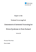 Download Assessment of Antenatal Screening for Down Syndrome in New Zealand resource